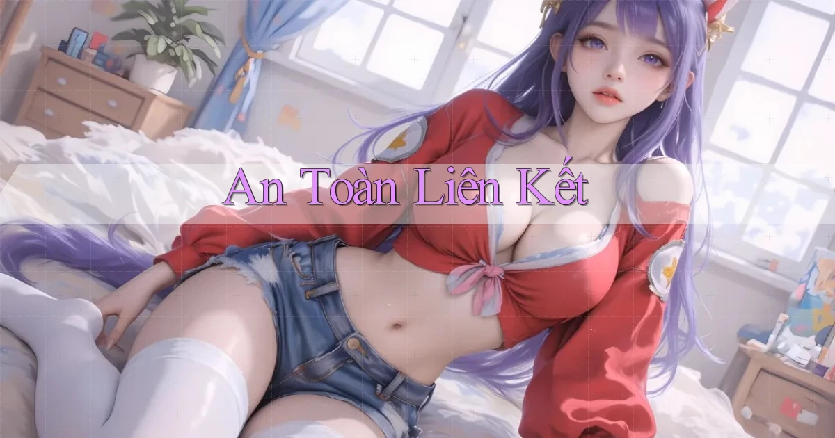 An toàn Liên kết