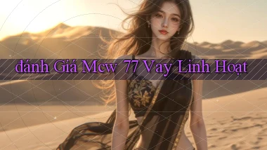 đánh giá mcw 77 vay linh hoạt