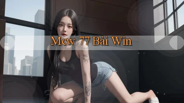 mcw 77 bài win