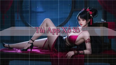 tải app Xổ số